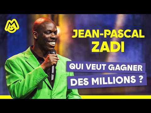 Jean-Pascal Zadi – Qui veut gagner des millions ?