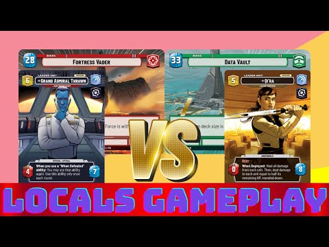 THRAWN AGGRESSION VS QI'RA COMMAND | Locals Gameplay Star Wars Unlimited
