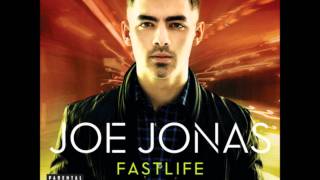 Joe Jonas - Not Right Now [9.] (Fastlife)