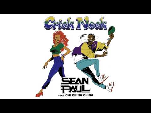 Sean Paul - Crick Neck (Official Audio) ft. Chi Ching Ching