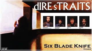 Dire Straits - Six Blade Knife