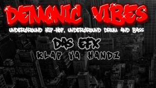 Das Efx - Klap Ya Handz