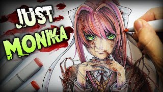 Just Monika! (Doki Doki Literature Club) + Anime Drawing