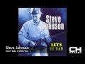 Steve Johnson - Can't Take It WIth You (Album Artwork Video)