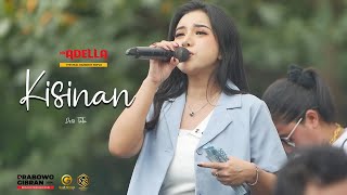 Download lagu KISINAN - DESI TATA OM ADELLA (LIVE BOJONEGORO) mp3