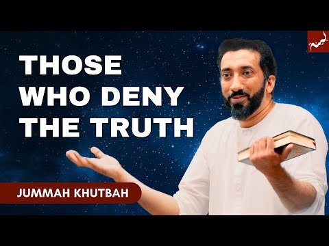 Addiction: Avoiding Uncomfortable Truths - Khutbah by Nouman Ali Khan