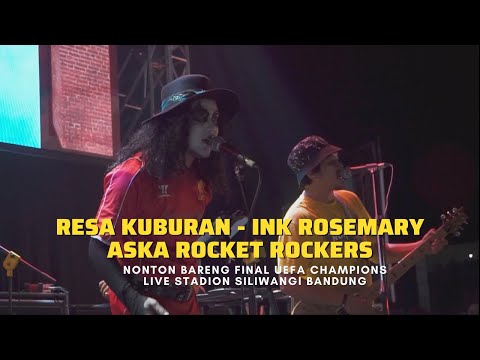 Nonton Final UEFA Champion | Bareng Resa Kuburan, Ink Rosemary, Aska Rocket Rockers