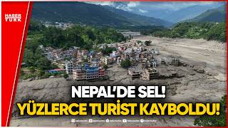 NEPAL'DE SEL VE TOPRAK KAYMASI! O Anların Yeni Görüntüleri Ortaya Çıkt