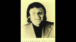 Johnny Carver &quot;Afternoon Delight&quot;