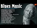 Top 100 Best Blues Songs |The Best Blues Music Of All Time ...