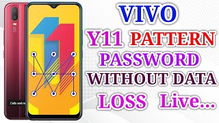 Vivo y11 pattern unlock without data loss || vivo y11 password unlock