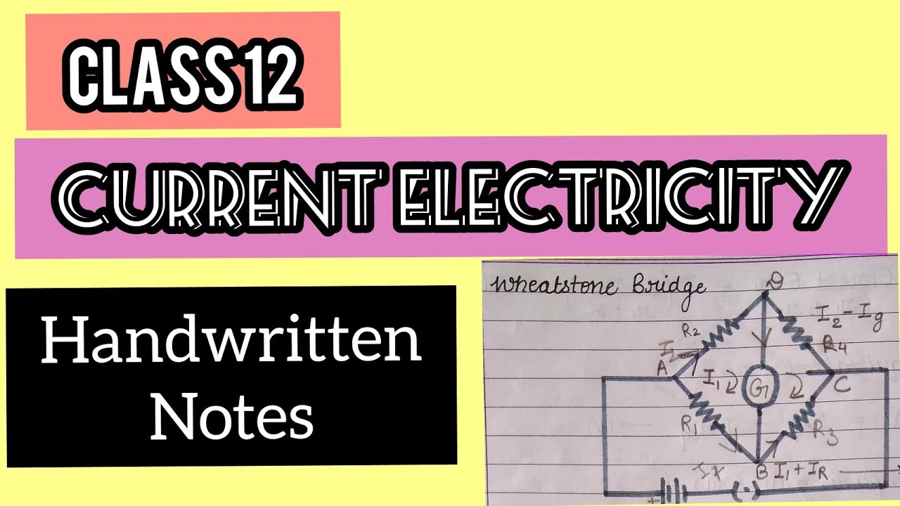 Ch-3 Current Electricity Phy Handwritten Notes