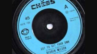 Boogie Down - Reuben Wilson - Got To Get Your Own