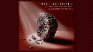 Blue October - X-Amount Of Words