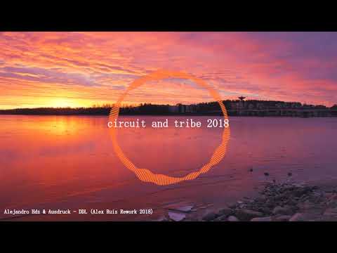 Alejandro Hdz & Ausdruck - DDL (Alex Ruiz Rework Solo Pa Mi 2018) PVT