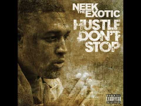 Neek The Exotic- Hello Everybody (feat. Satchel Page, O.C. & Sadat X)(Hustle Don't Stop)