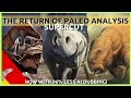 The Return Of Paleo Analysis SUPER CUT