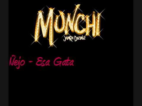 Ñejo - Esa Gata