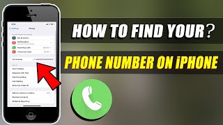 How to Find your Phone Number on iPhone and iPad in 2022!