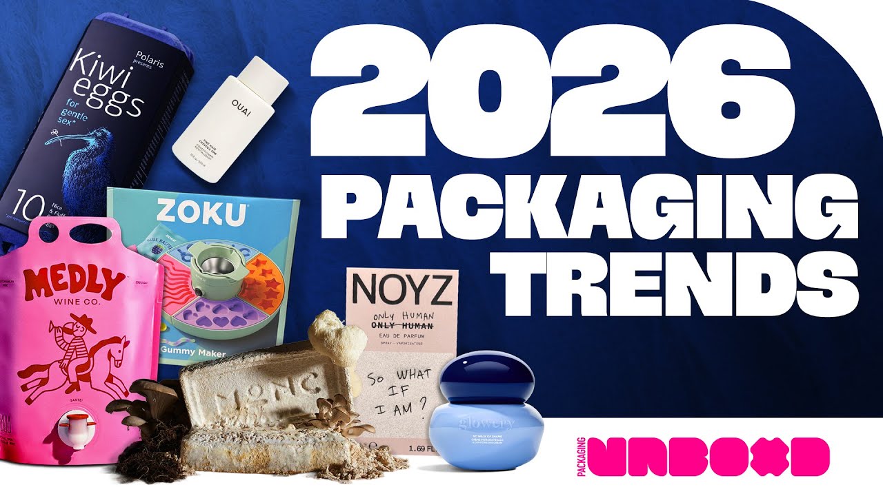 2026 Packaging Design Trends You Should Know