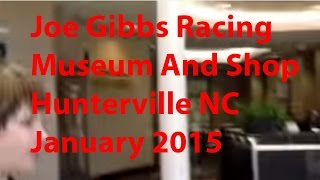 Joe Gibbs Racing museum and shop Huntersville NC - January 2015