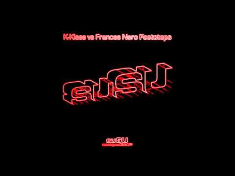 K-Klass Vs Frances Nero - Footsteps (Pharmacy Allstars Mix) HQ