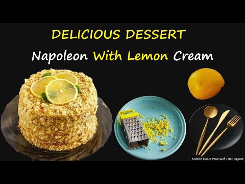 Napoleon With Lemon Cream / Book of recipes / Bon Appetit