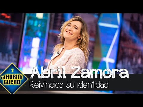 Abril Zamora y su identidad: “¿A quién le importa quién soy y con quién me acuesto?” - El Hormiguero