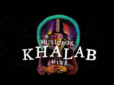 Khalab exclusive MIX
