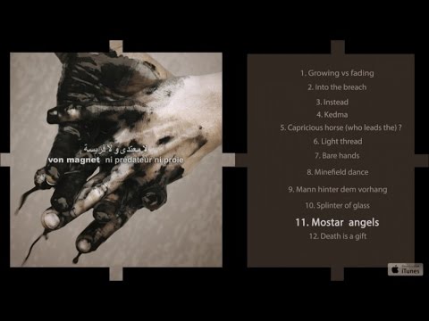 Von Magnet - Ni prédateur ni proie - #11 Mostar angels