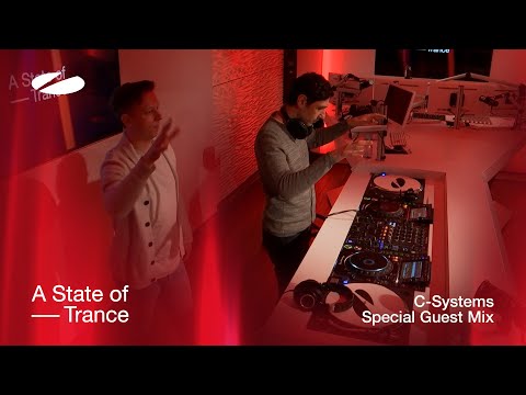 C-Systems - A State of Trance Special Guest Mix