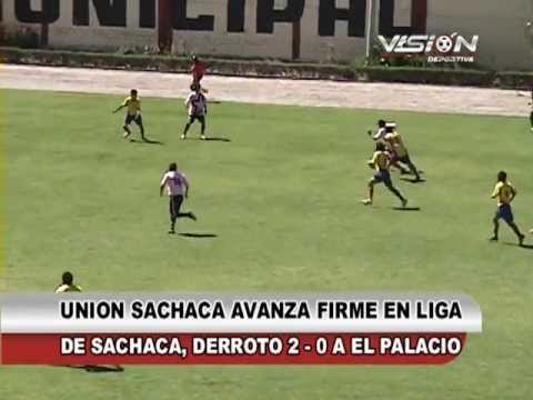 UNION SACHACA 2X0 EL PALACIO