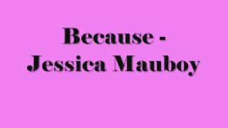 Because - Jessica Mauboy [Lyrics]