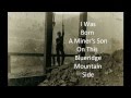 Dig The Devil S Blood A Coal Miner S Song