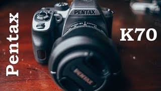 Pentax K70 Review