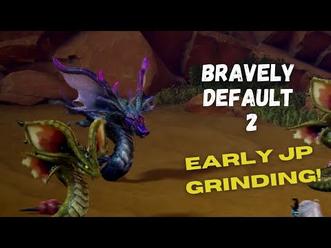 Bravely Default 2: Early JP Grinding on Chapter 2