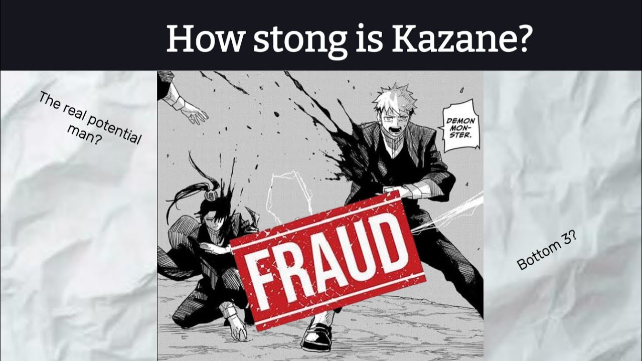 Why Kazane is the definition of a bum