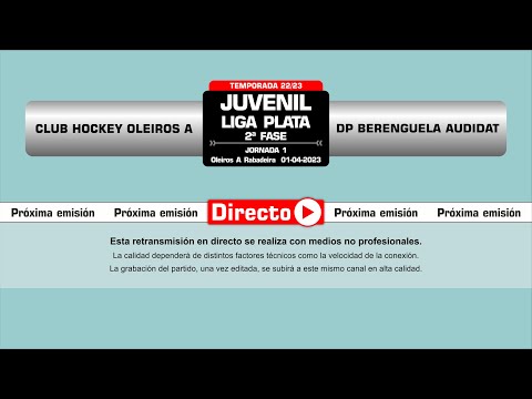 🎥​ Club Hockey Oleiros A - DP Berenguela Audidat [Juvenil Plata 2ª fase | J1 ]