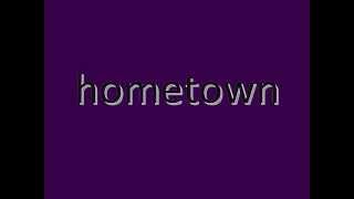 hometown - Andy Borrows (lyrics) HQ