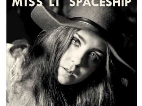 Spaceship - Miss Li