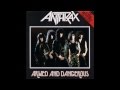 Anthrax - Metal Thrasing Mad ( Live )