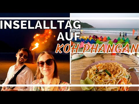 Warum wir Koh Phangan lieben I Inselalltag der besonderen Art