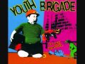 Youth Brigade - It's Not My Fault 