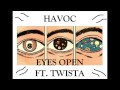 Havoc - Eyes Open Ft. Twista HOT NEW TRACK ...