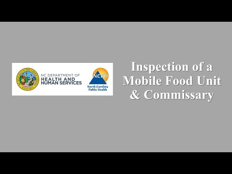 , title : 'Inspection of a Mobile Food Unit & Commissary'