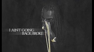 Mavado ft Future &amp; Ace Hood-Aint Going Back Broke Clean Version