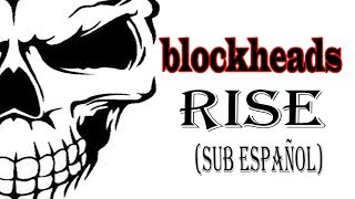 blockheads -rise (subtitulada)