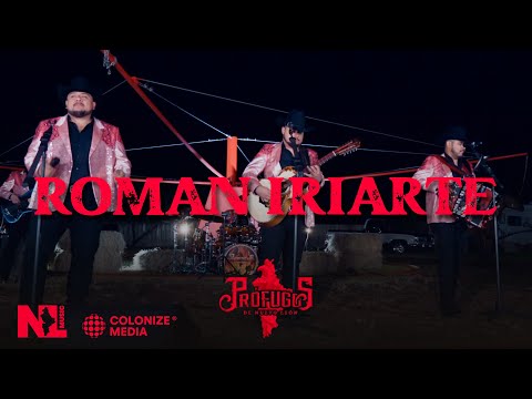 Prófugos de Nuevo León - Roman Iriarte (En Vivo)