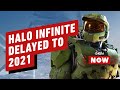 Halo Infinite Has Been Delayed to 2021 - IGN Now