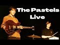 The Pastels - Live 1994 Full Performance